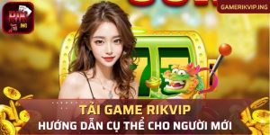 Tải game Rikvip về hệ điều hành iOS cơ bản