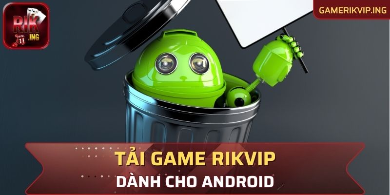 Download dành cho Android đơn giản